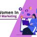 12 women in digital marketing