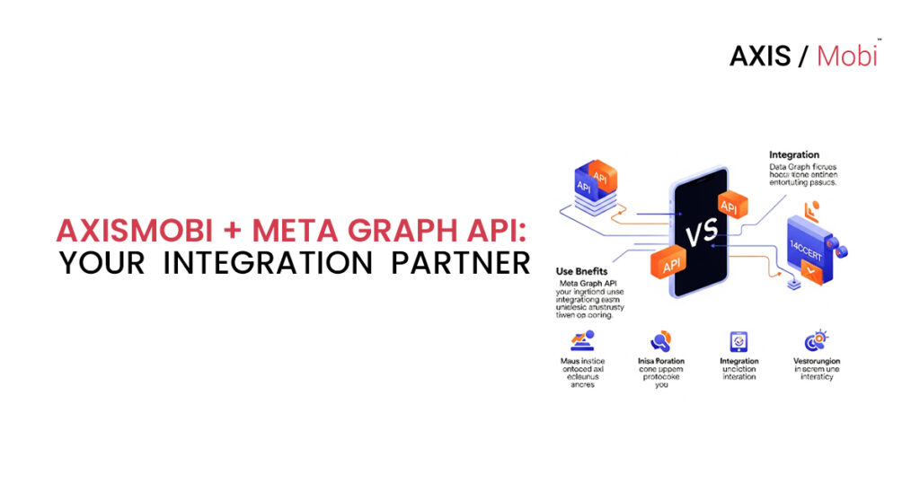 Meta Graph Api And Axismobi