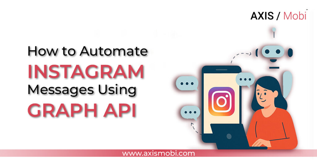 How to automate instagram messages using graph API